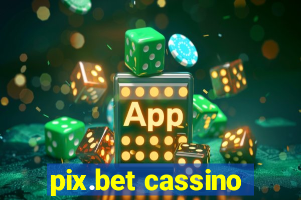 pix.bet cassino